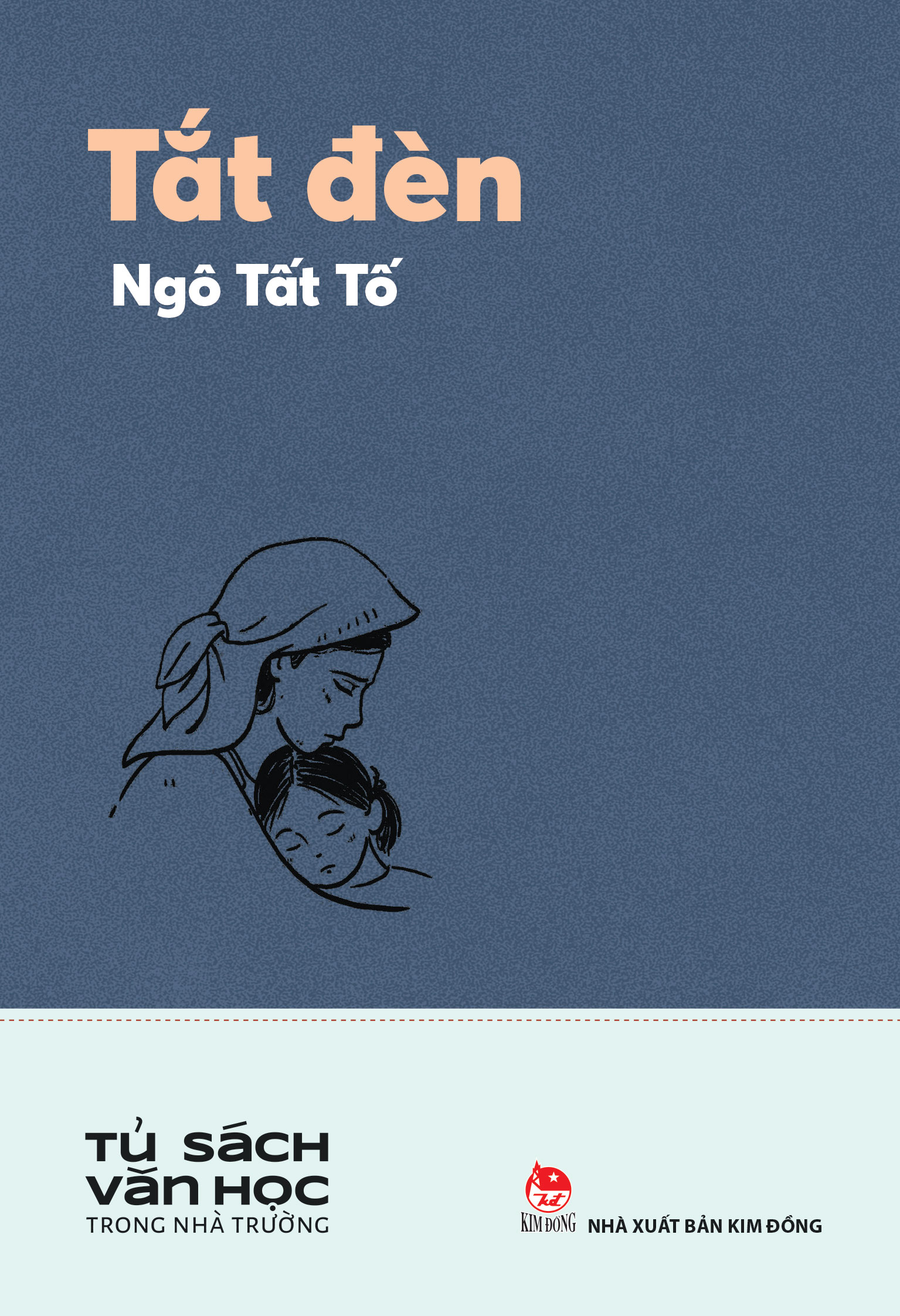 Tủ Sách Văn Học Trong Nhà Trường - Tắt Đèn