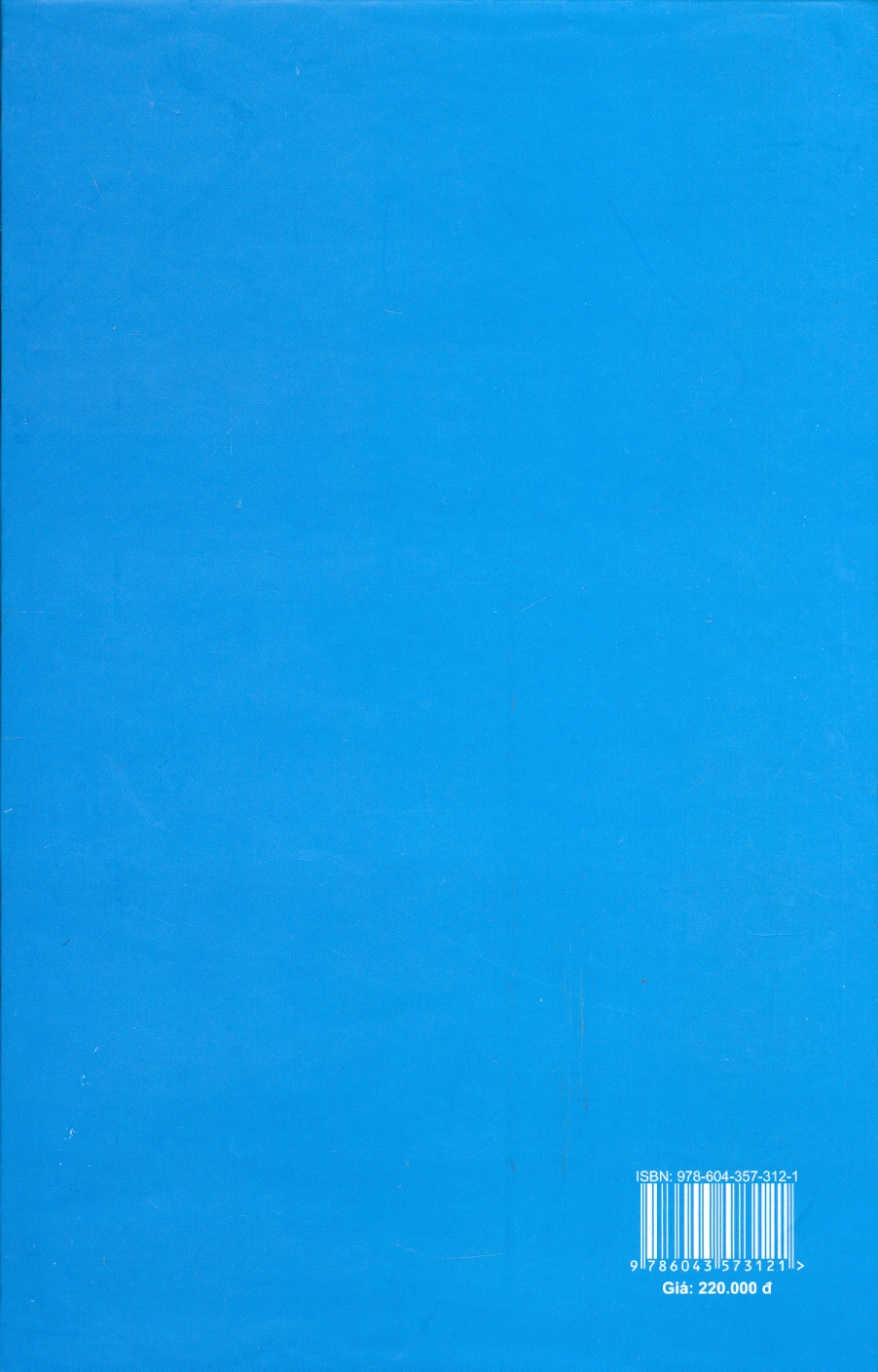 Cơ Chế Tích Luỹ Kim Loại Nặng Trong Một Số Loài Sinh Vật Biển Và Giải Pháp An Toàn Thực Phẩm (Bộ Sách Chuyên Khảo Biển Và Công Nghệ Biển) (Bìa Cứng)