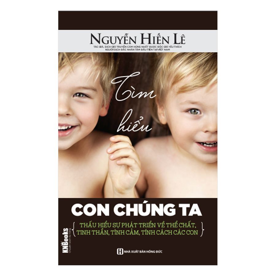 Tìm Hiểu Con Chúng Ta