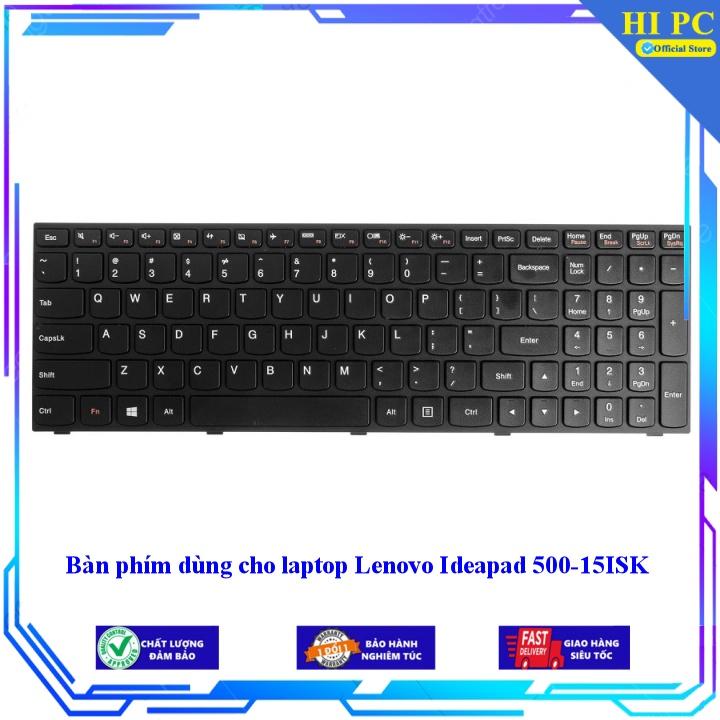 Bàn phím dùng cho laptop Lenovo Ideapad 500-15ISK - Hàng Nhập Khẩu