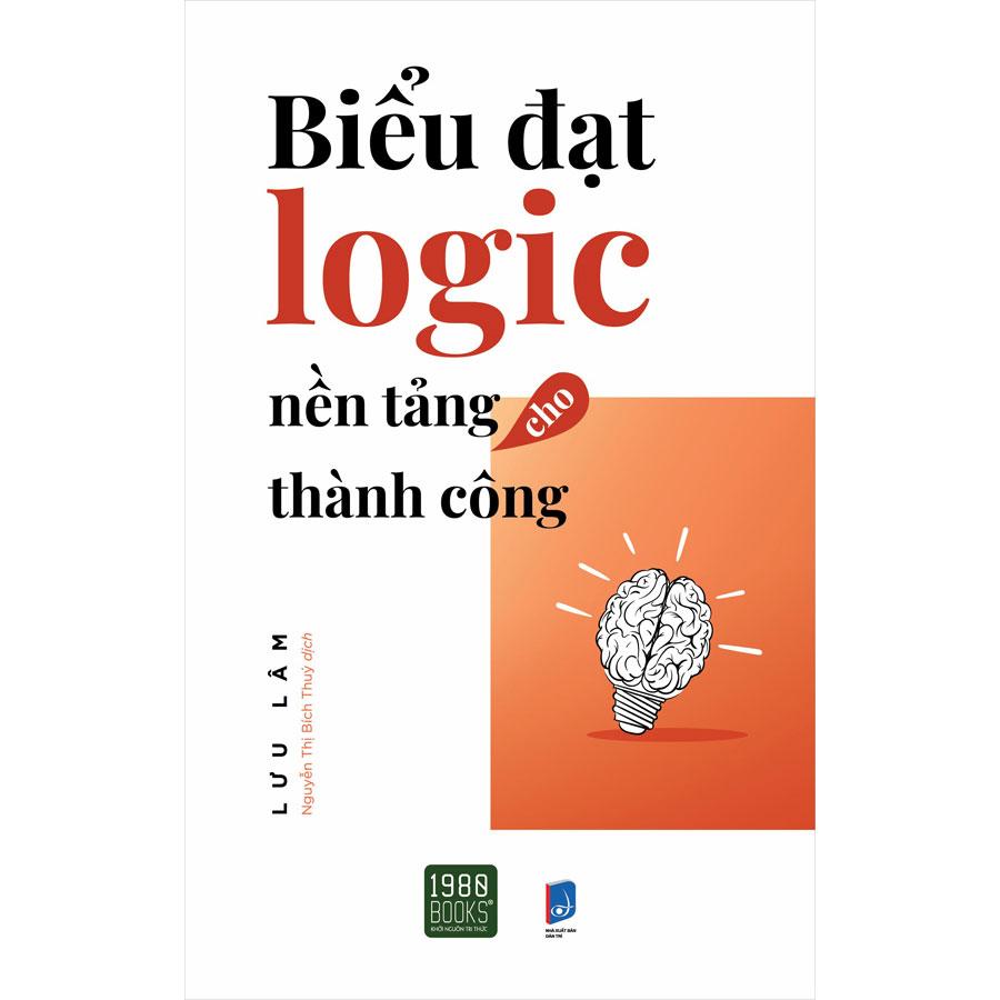 Sách Biểu Đạt Logic - Nền Tảng Cho Thành Công
