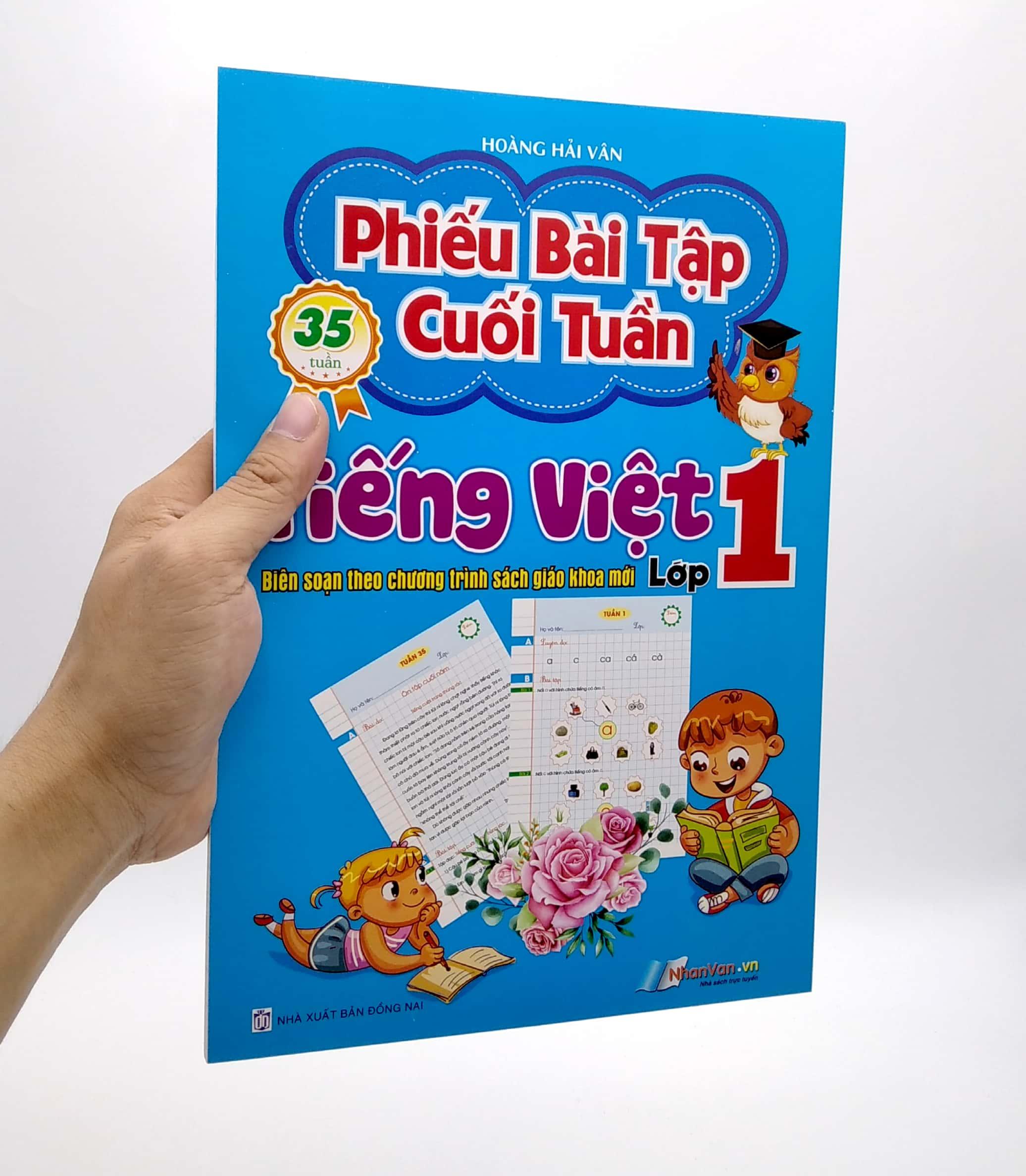 Phiếu Bài Tập Cuối Tuần - Tiếng Việt Lớp 1 (Biên Soạn Theo Chương Trình Sách Giáo Khoa Mới)