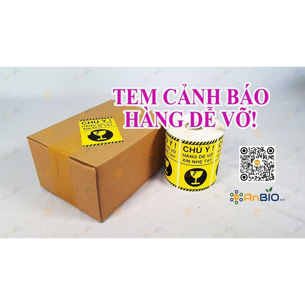 TEM CẢNH BÁO HÀNG DỄ VỠ Size 10 x 6cm CUỘN XẤP XỈ 750 TEM