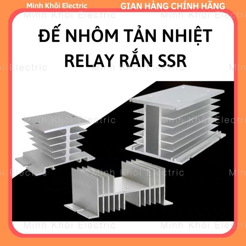 Đế nhôm tản nhiệt SSR rơ le bán dẫn solid, đế tản nhiệt nhôm relay rắn solid ssr đủ kích thước,relay bán dẫn