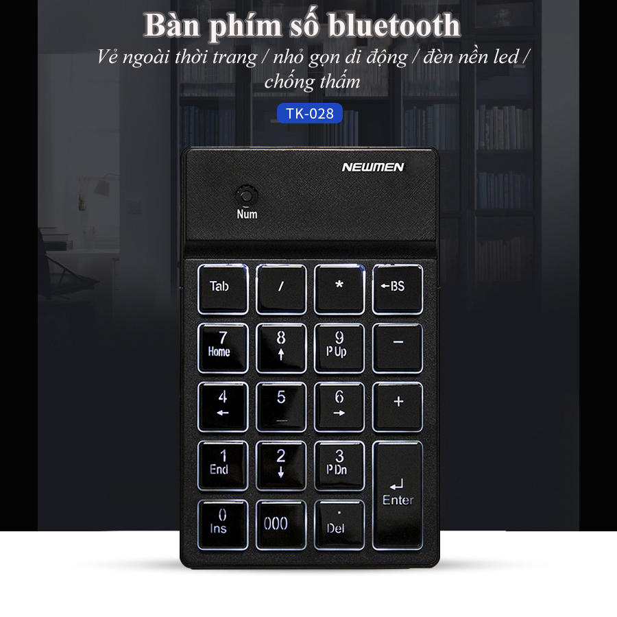Bàn phím số không dây Newmen TK-028 (LED, Bluetooth ) - Hàng chính hãng