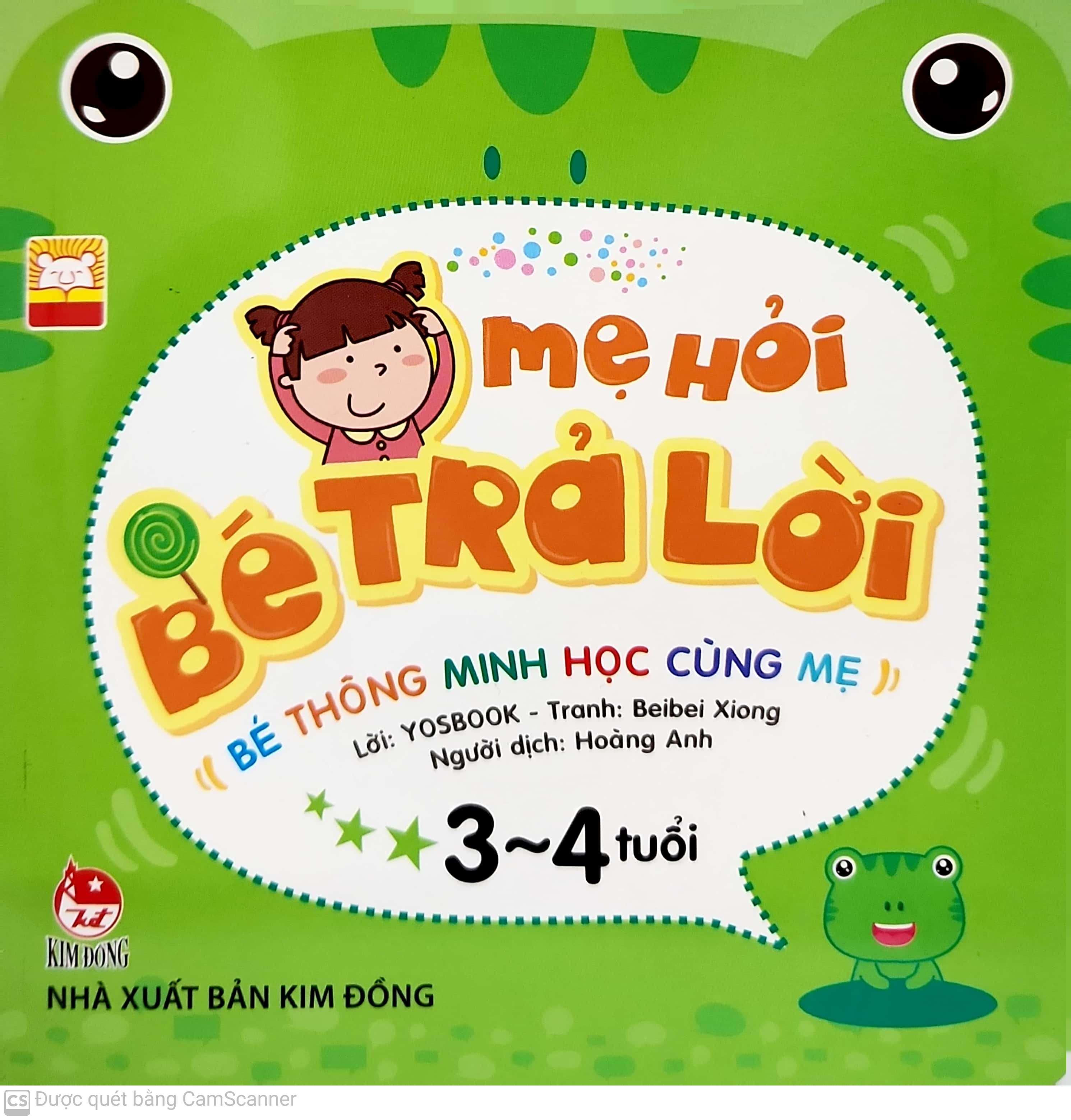 Sách Mẹ Hỏi Bé Trả Lời 3-4 Tuổi (Tái Bản)