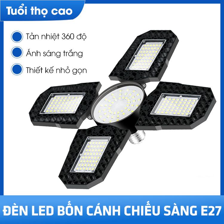 Đèn led bốn cánh chiếu sáng E27 - Chip LED quang học, độ sáng cao - D1381