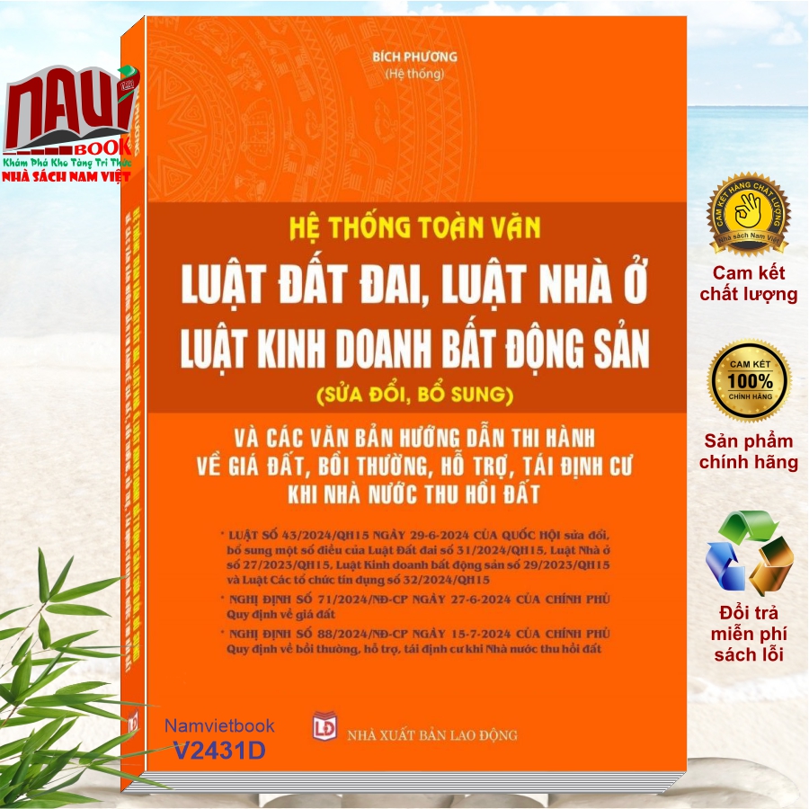 Sách Luật Đất Đai - Luật Nhà Ở - Luật Kinh Doanh Bất Động Sản và Văn Bản Hướng Dẫn Thi Hành - V2431D