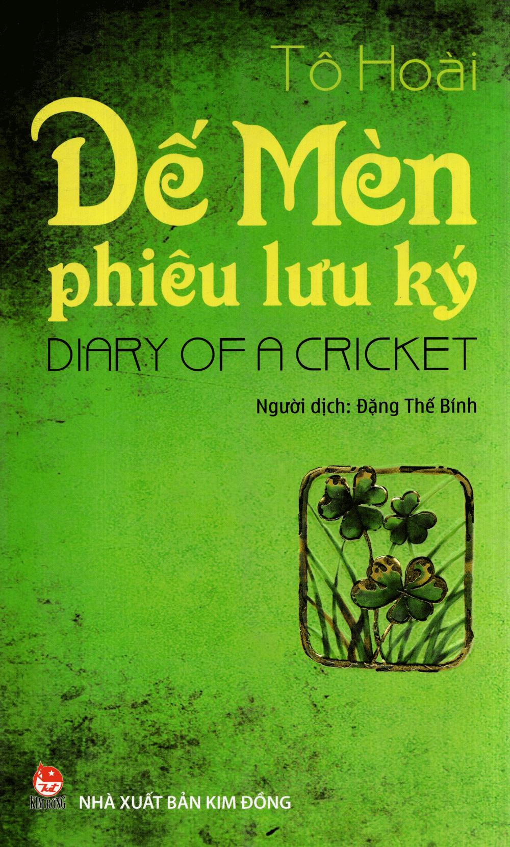 Dế Mèn Phiêu Lưu Ký - Diary Of A Cricket (Song Ngữ Việt - Anh) (Tái Bản 2019)