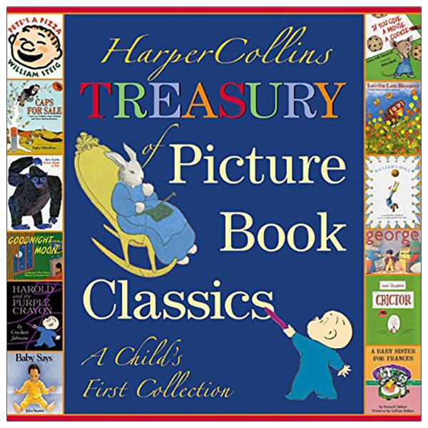 HarperCollins Treasury Of Picture Book Classics: A Child's First Collection