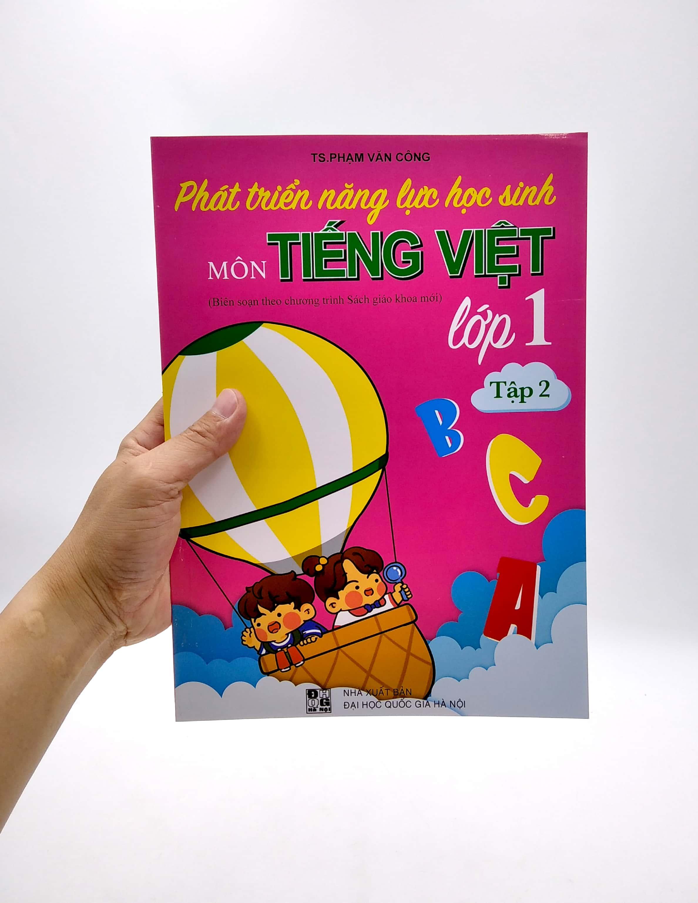 Phát Triển Năng Lực Học Sinh Môn Tiếng Viết Lớp 1 - Tập 2