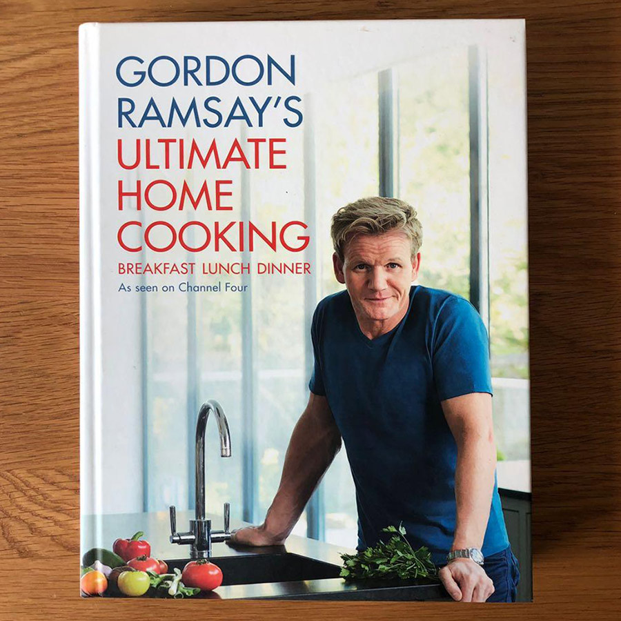 Gordon Ramsay's Ultimate Home Cooking : Breakfast Lunch Dinner