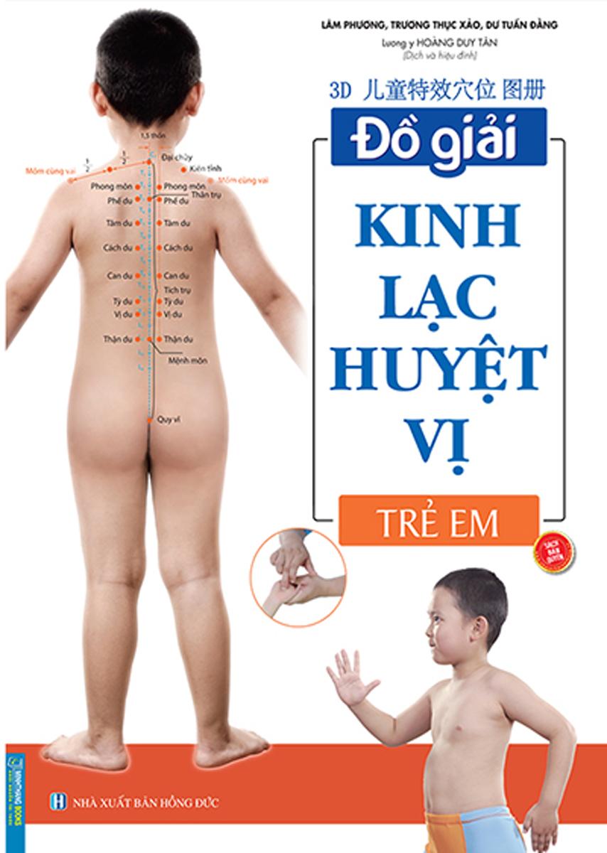 Đồ Giải Kinh Lạc Huyệt Vị - Trẻ Em Mt