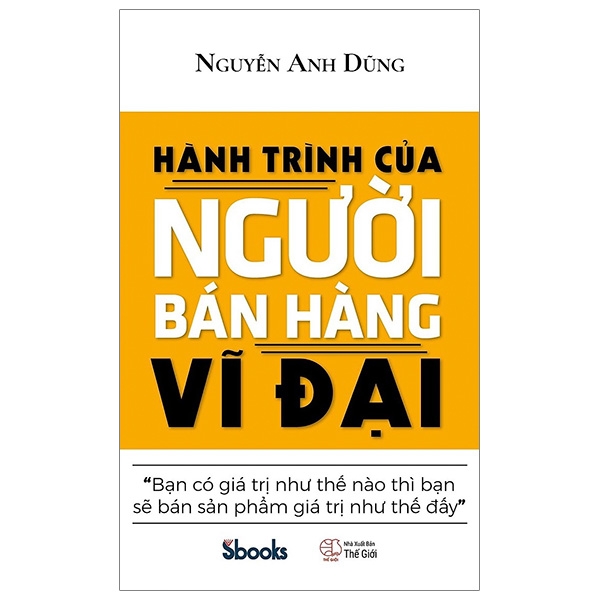 Hành Trình Của Người Bán Hàng Vĩ Đại