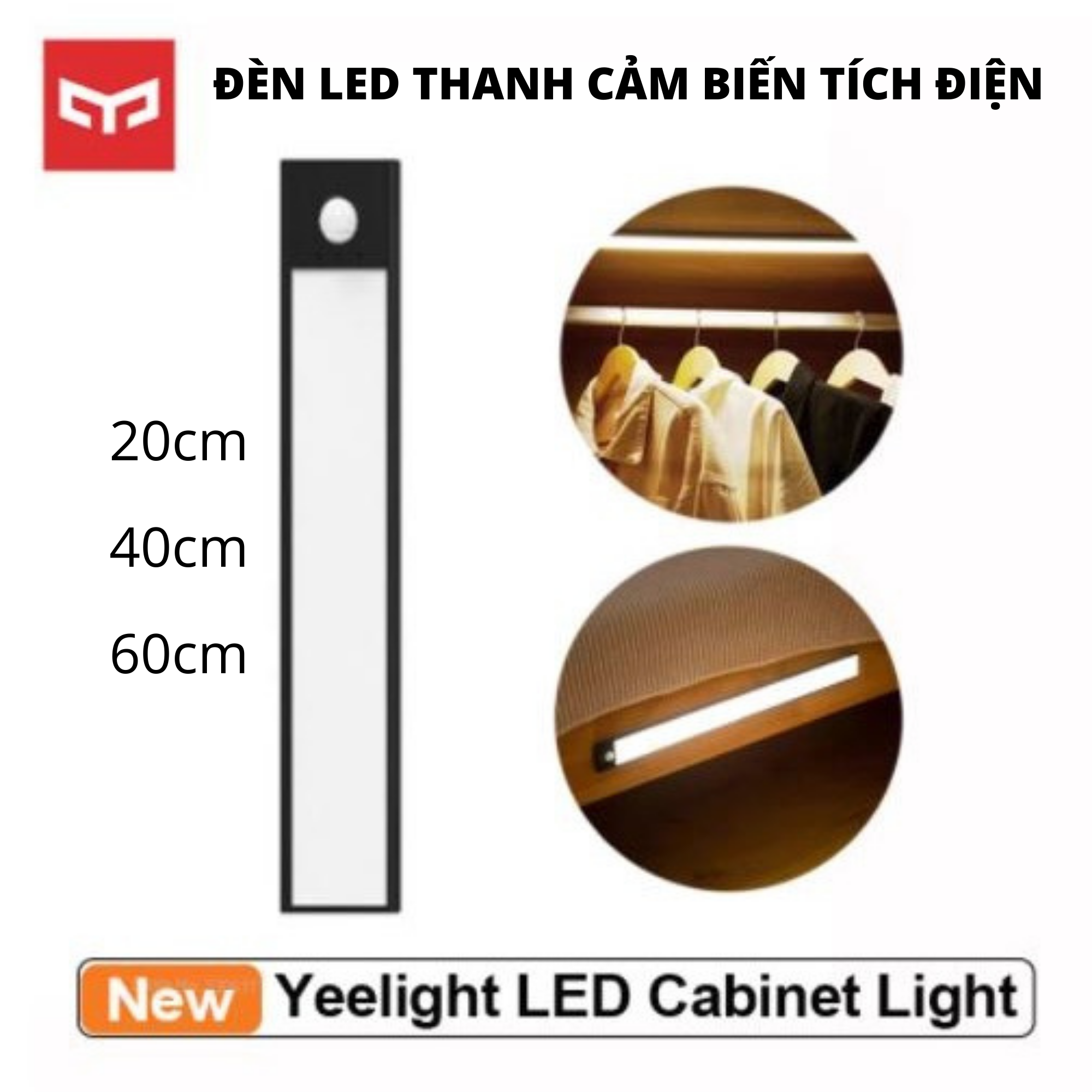 [2021 QUỐC TẾ] Đèn led thanh cảm biến tích điện Xiaomi Yeelight - Ánh sáng vàng 2700k, 20-40-60cm, pin sạc type C, điều chỉnh độ sáng