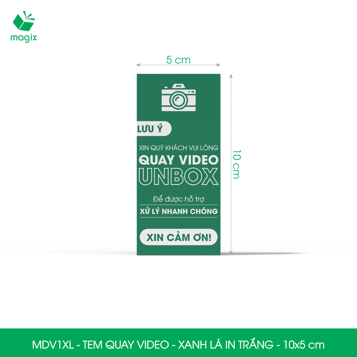 500 Tem chú ý quay video trước khi mở hàng, decal dán hộp - 10x5 cm - Xanh lá in trắng - MDV1XL
