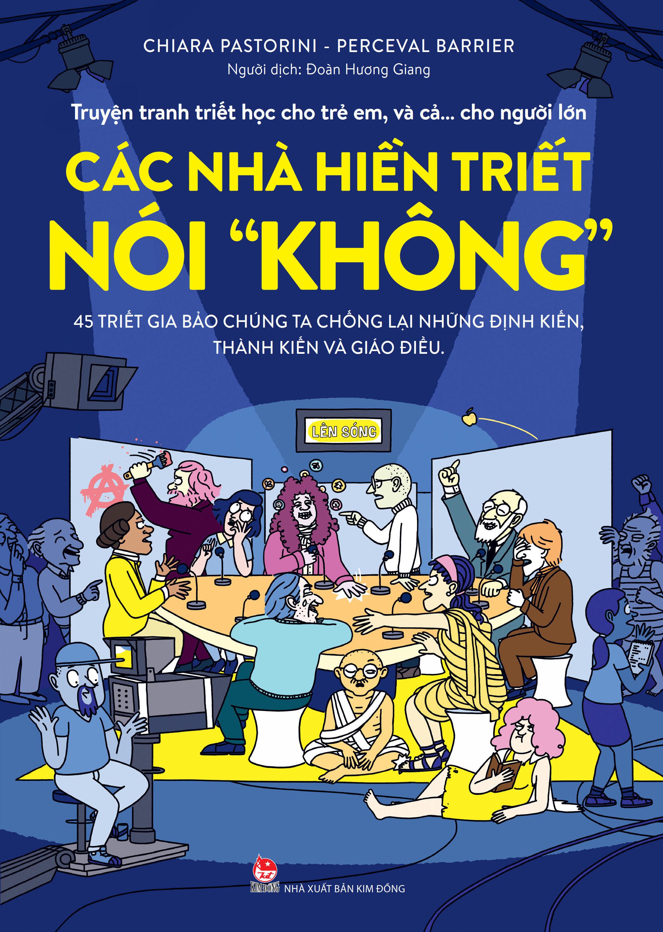 Truyện Tranh Triết Học Cho Trẻ Em, Và Cả… Cho Người Lớn - Các Nhà Hiền Triết Nói &quot;Không&quot;