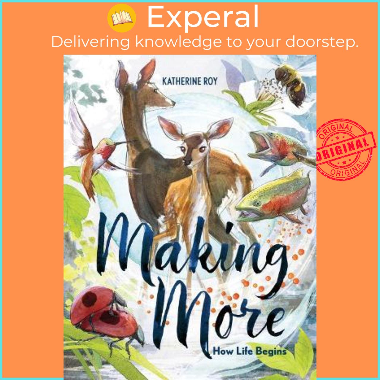 Sách - Making More : How Life Begins by Katherine Roy