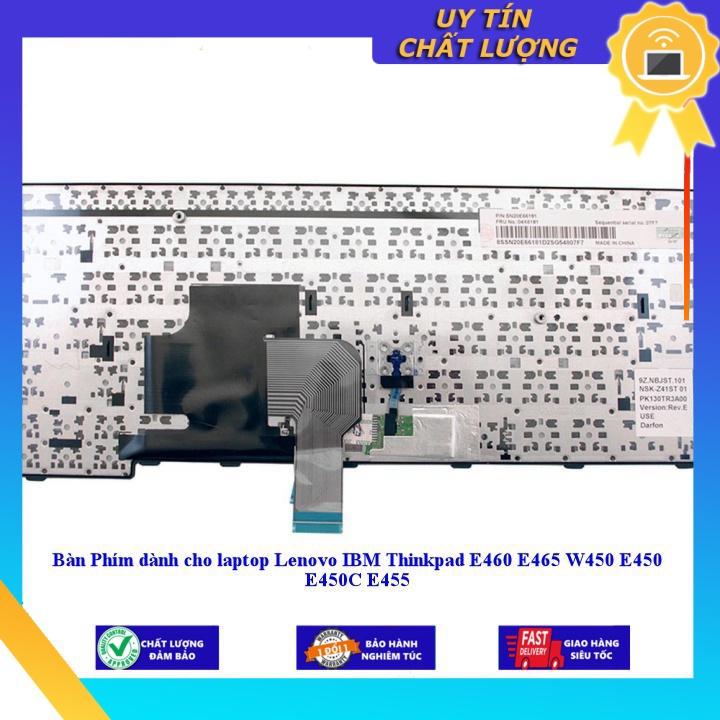 Bàn Phím dùng cho laptop Lenovo IBM Thinkpad E460 E465 W450 E450 E450C E455 - Hàng chính hãng - THƯỜNG - MỚI 100% MIKEY1725