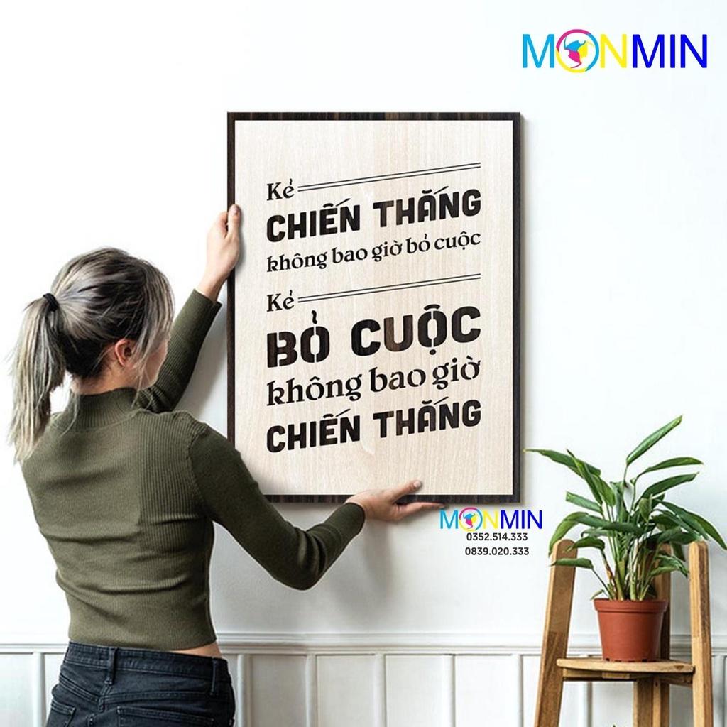 Tranh gỗ slogan tạo động lực Monmin M102 - Kẻ chiến thắng không bao giờ bỏ cuộc, kẻ bỏ cuộc không bao giờ chiến thắng