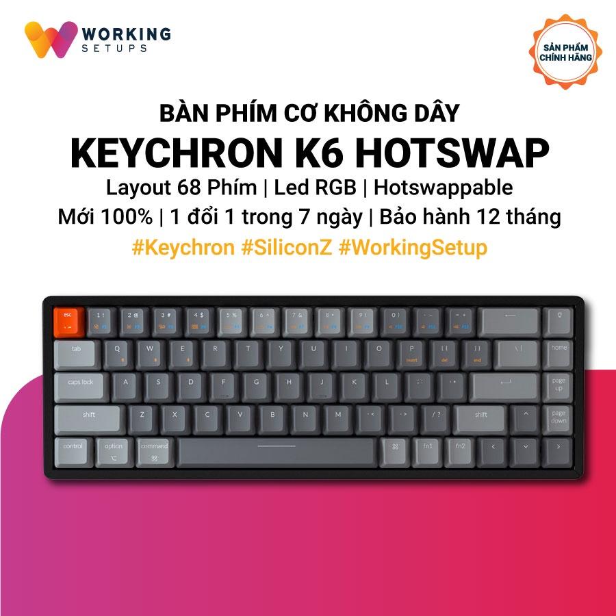 Bàn phím cơ Keychron K6 Hotswap Bản nhôm - Hàng Chính Hãng