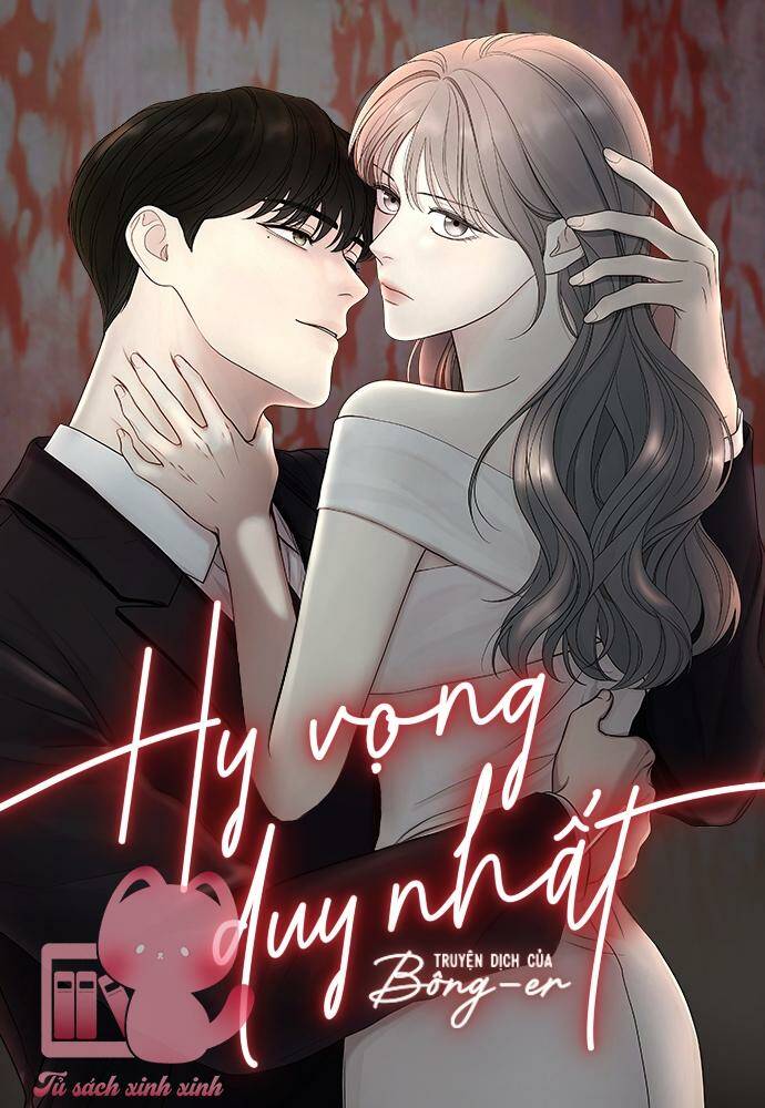 Only Hope - Hy Vọng Duy Nhất Chapter 6 - Trang 0