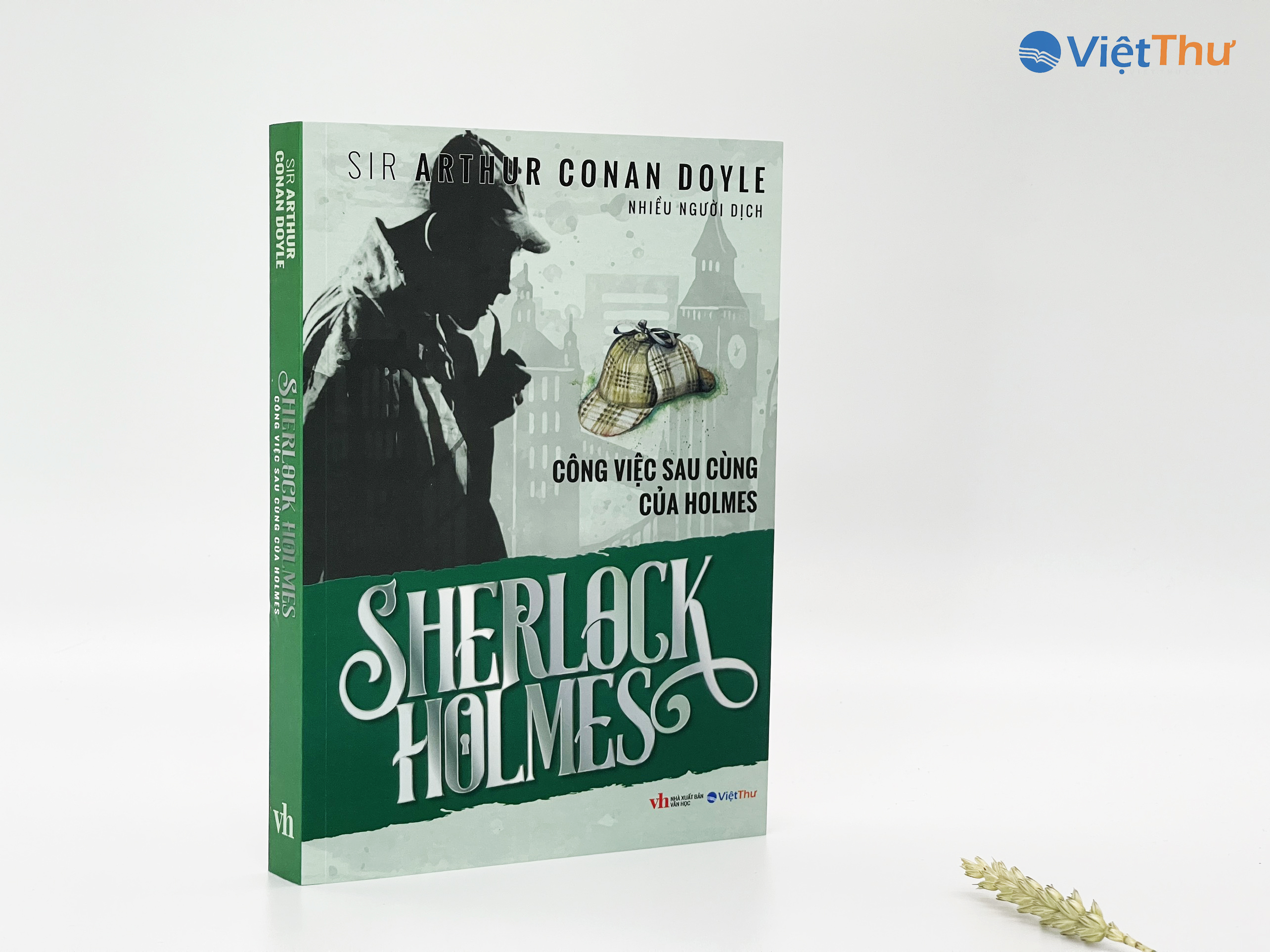 Sherlock Holmes - Công Việc Sau Cùng Của Holmes (Bìa Mềm)