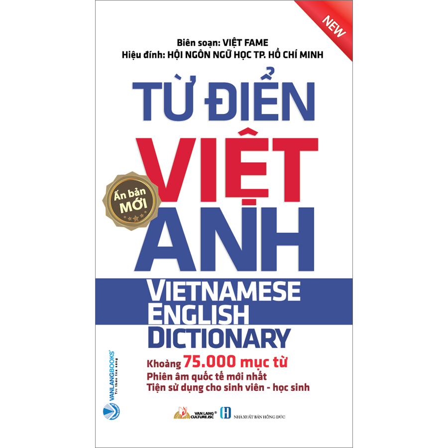 Từ Điển Việt Anh khoảng 75.000 Mục Từ (Tái Bản)