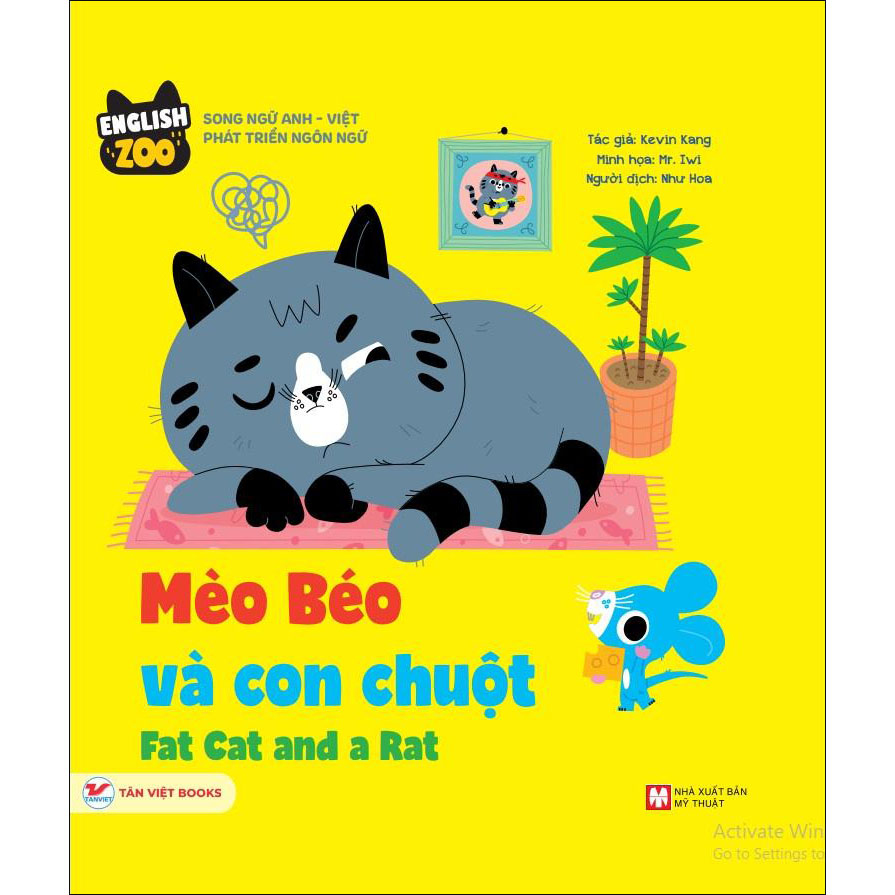 English Zoo - Mèo Béo Và Con Chuột - Fat Cat and a rat - Song Ngữ Anh -Việt