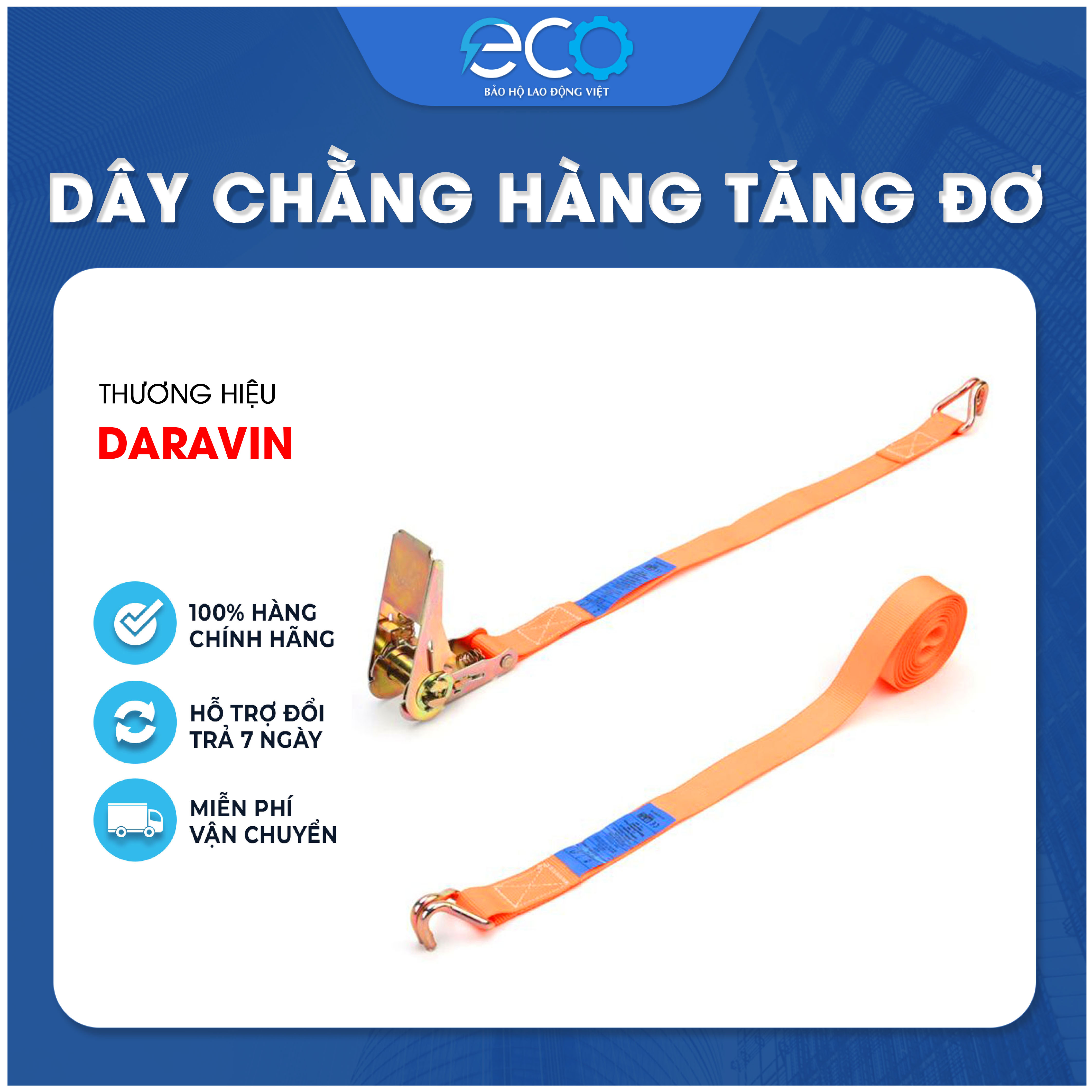 Dây chằng hàng tăng đơ móc J DARAVIN Bản 25mm chất liệu 100% Polyester siêu bền