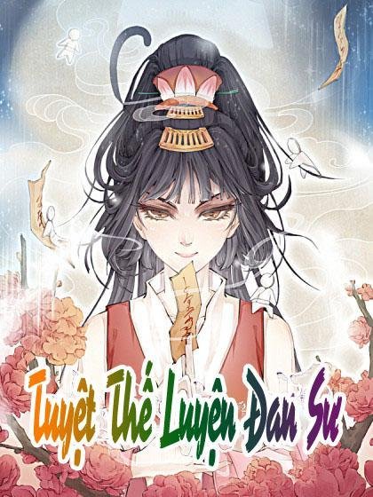 tuyệt thế luyện đan sư chapter 2 1