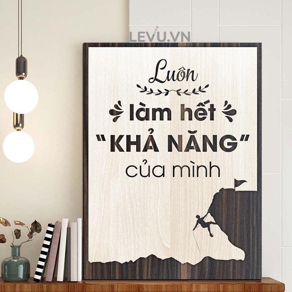 Tranh Câu Nói Thú Vị LEVU LV063 "Luôn làm hết khả năng của mình"