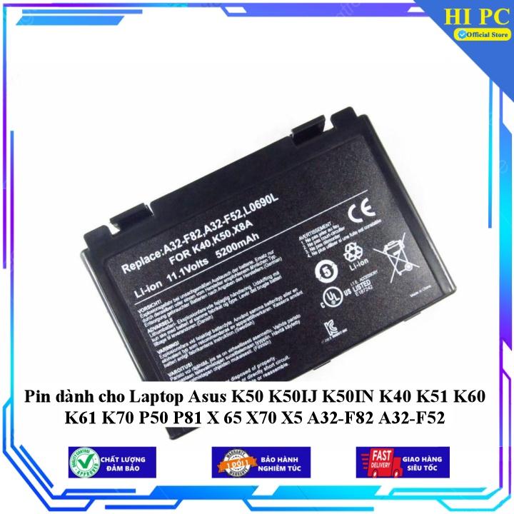 Pin dành cho Laptop Asus K50 K50IJ K50IN K40 K51 K60 K61 K70 P50 P81 X 65 X70 X5 A32-F82 A32-F52 - Hàng Nhập Khẩu