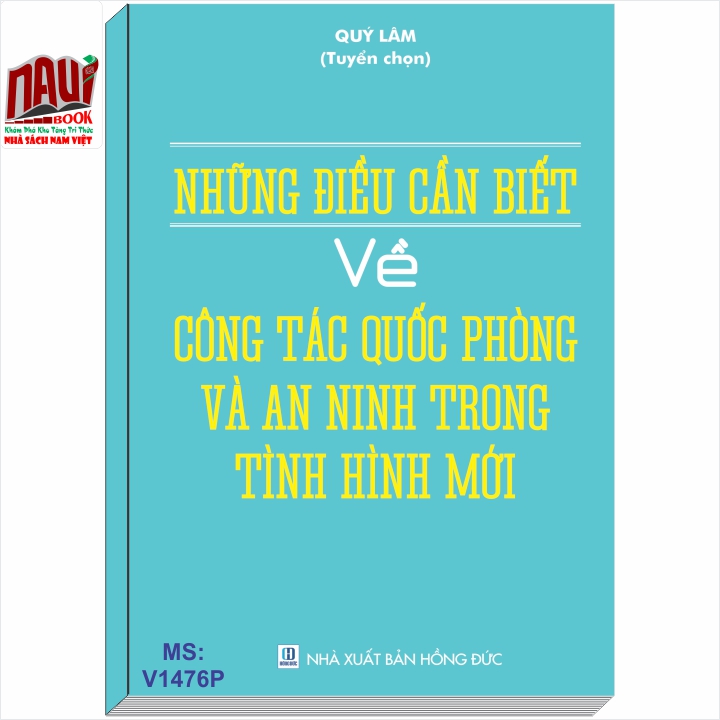 Những Điều Cần Biết về Công Tác Quốc Phòng và An Ninh Trong Tình Hình Mới