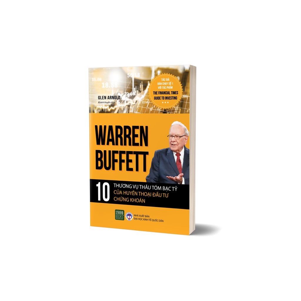 Sách - Warren Buffett: 10 thương vụ thâu tóm bạc tỷ của huyền thoại đầu tư chứng khoán