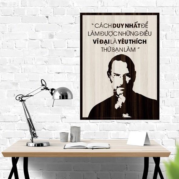 Tranh gỗ DECOR - SLOGAN tạo động lực, Truyền cảm hứng - Cách duy nhất để làm được những điều vĩ đại.....