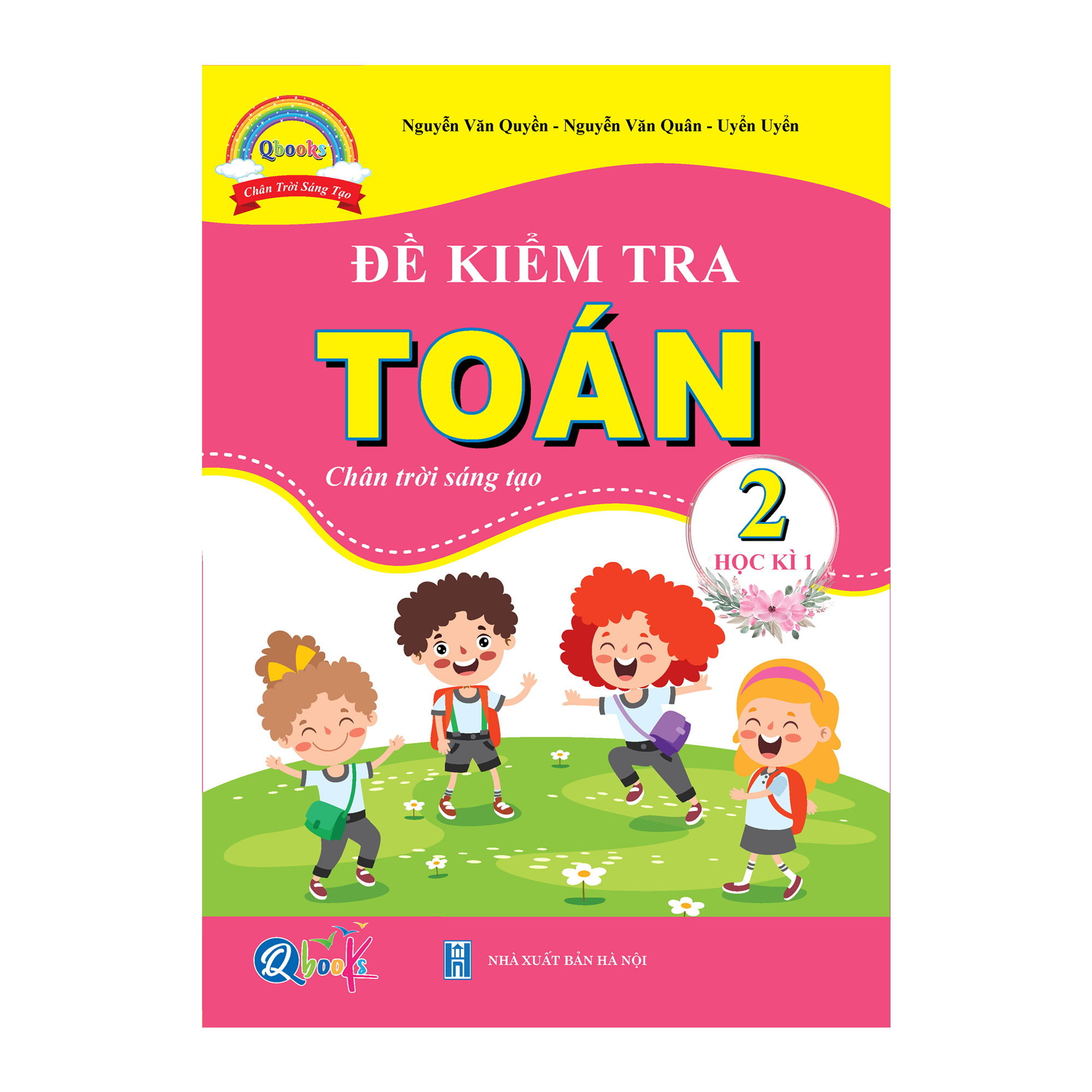 Combo Bài Tập Tuần và Đề Kiểm Tra Toán, Tiếng Việt Lớp 2 - Chân Trời Sáng Tạo - Học kì 1