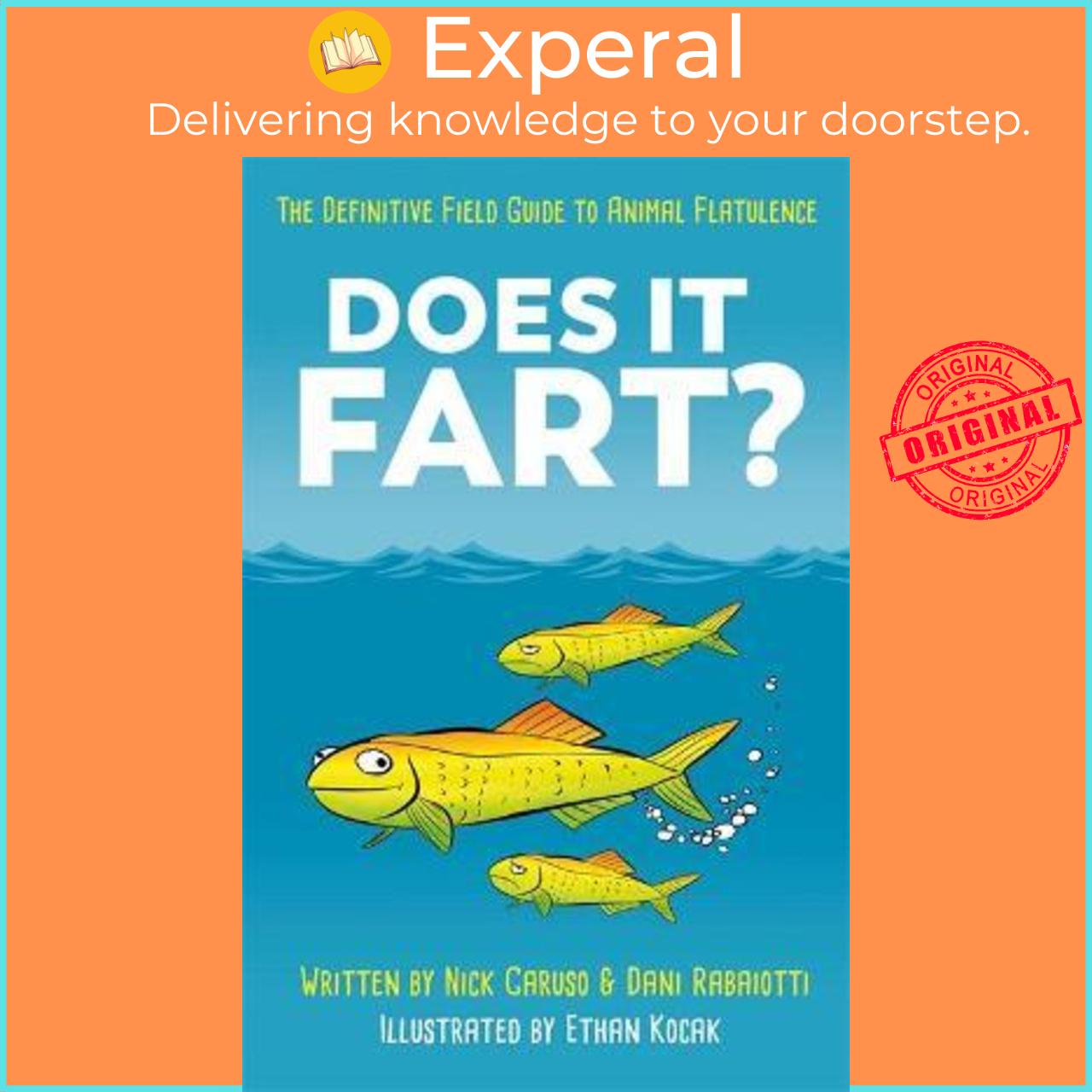 Sách - Does It Fart? : The Definitive Field Guide to Animal Flatulence by Dani Rabaiotti (UK edition, paperback)