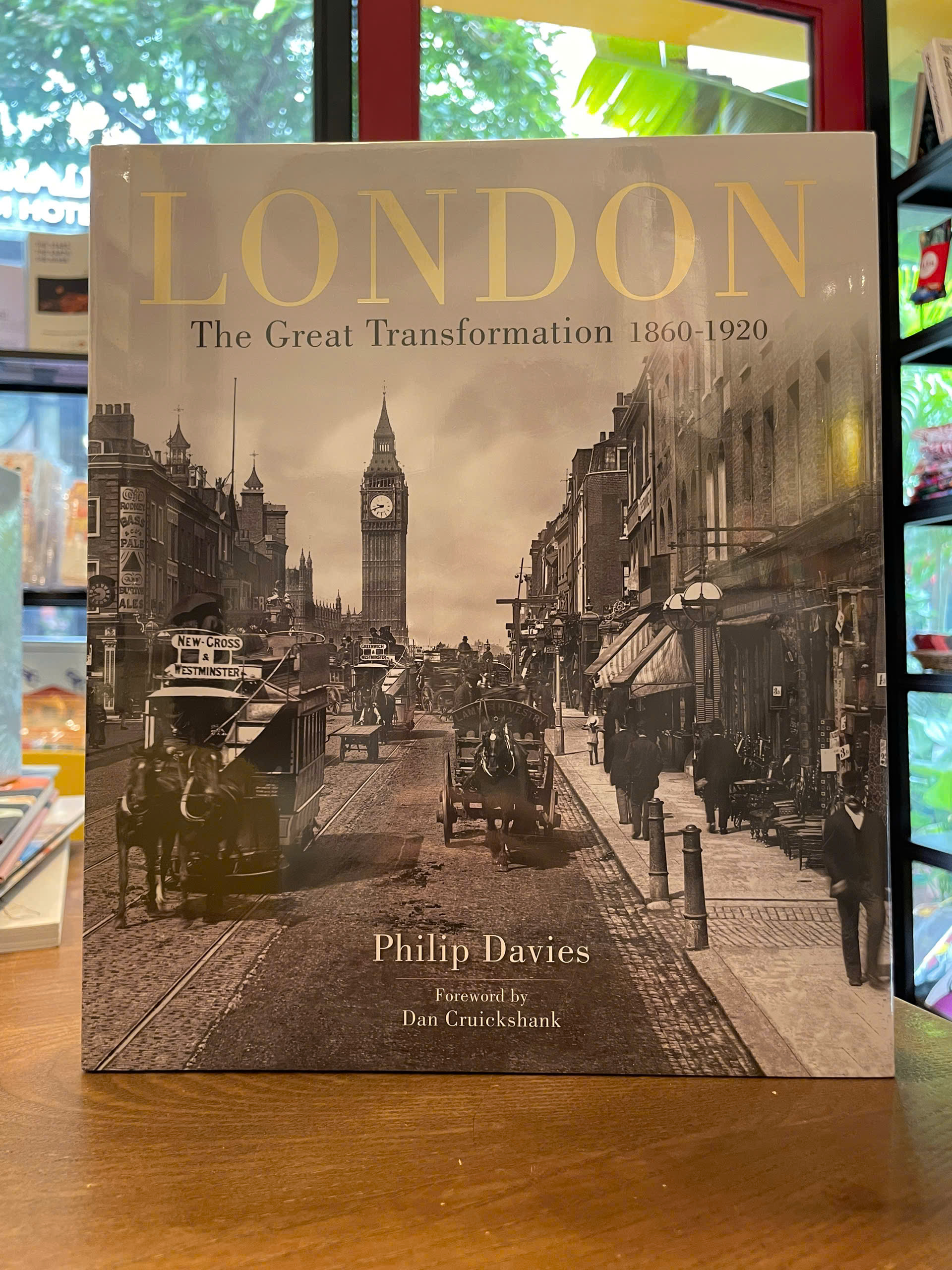 Sách - London The Great Transformation 1860-1920 by Philip Davies | Ngoại văn Nhập khẩu Bìa cứng