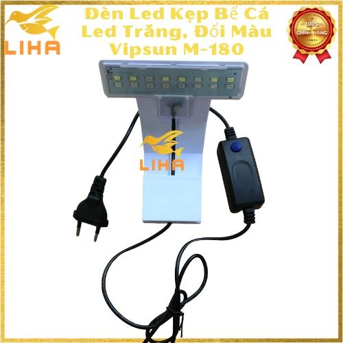 Đèn Led Kẹp Vipsun M-180 Size 15-25cm - Led Trắng, Đổi Màu Led Kẹp Thành Hồ Cá Thủy Sinh