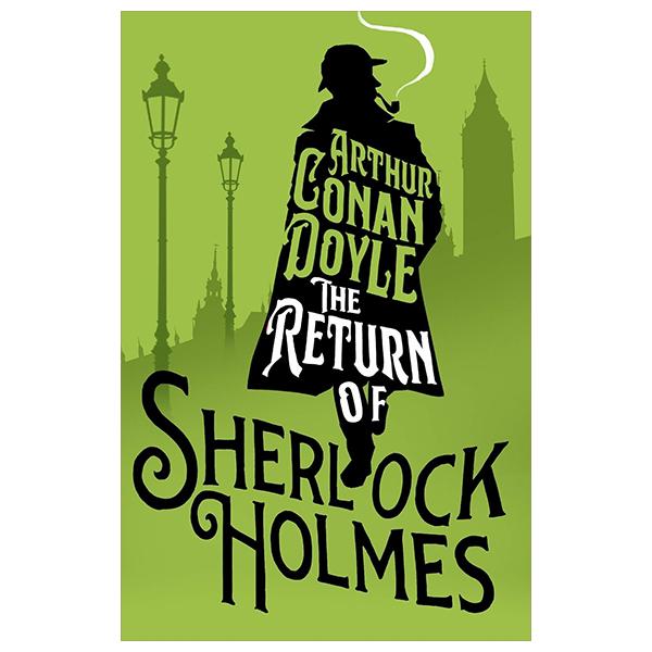 The Return Of Sherlock Holmes (Alma Junior Classics)