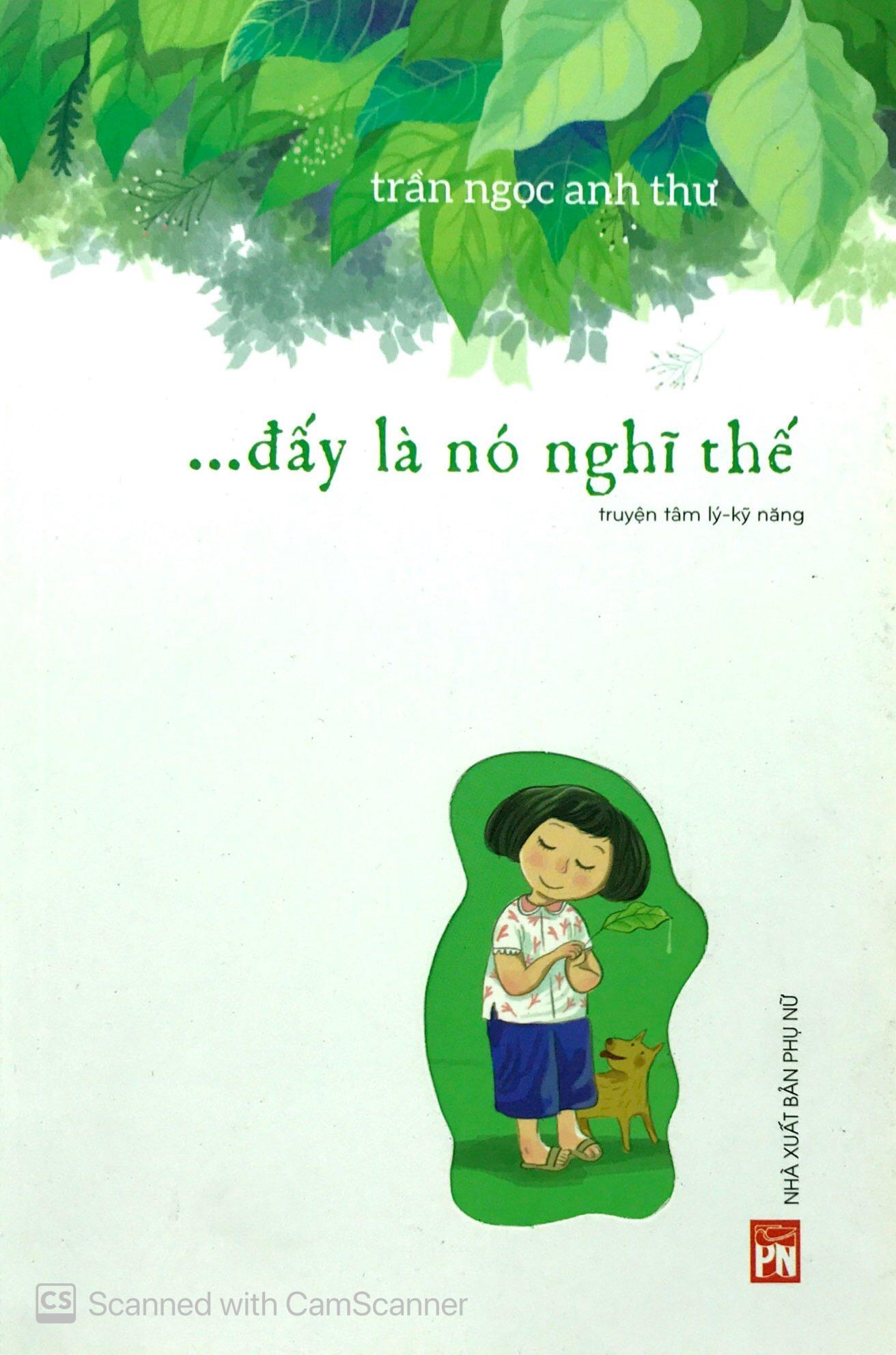 Đấy Là Nó Nghĩ Thế (Tái Bản)