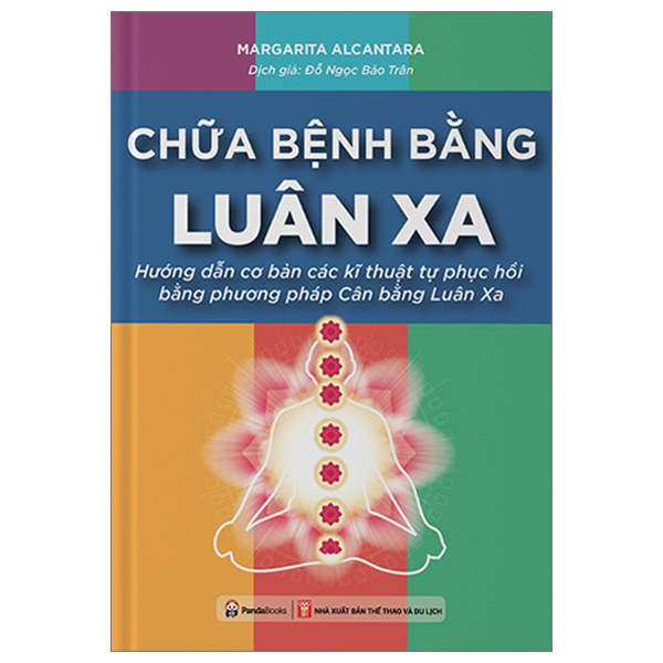 Chữa Bệnh Bằng Luân Xa