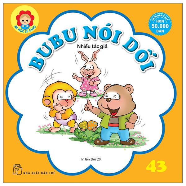Bé Học Lễ Giáo - Tập 43: Bubu Nói Dối