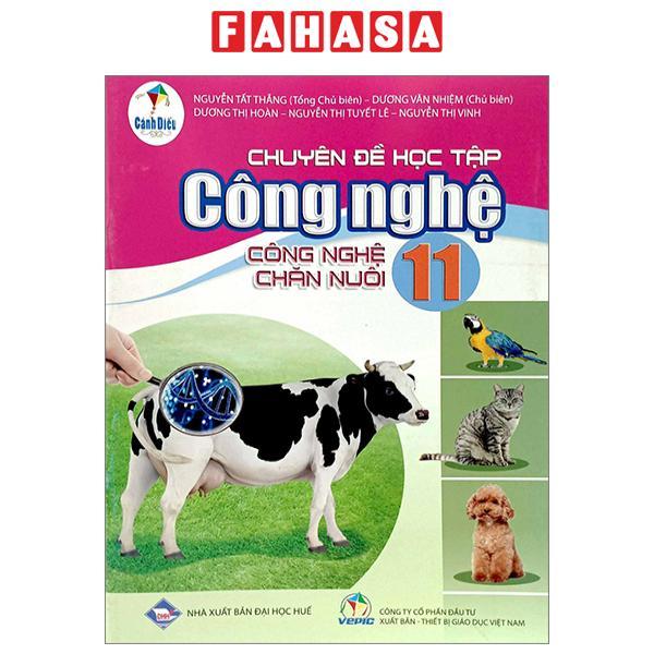 Chuyên Đề Học Tập Công Nghệ 11 - Công Nghệ Chăn Nuôi