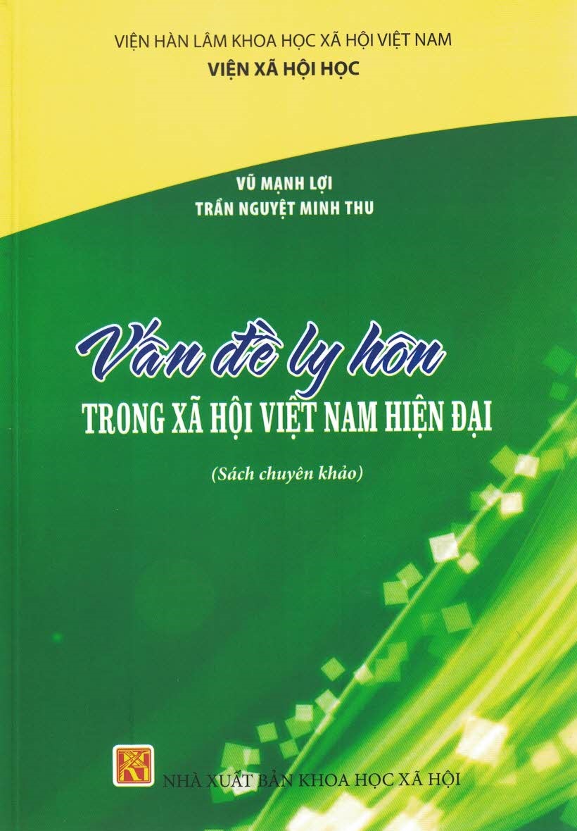 Vấn Đề Ly Hôn Trong Xã Hội Việt Nam Hiện Đại (Sách chuyên khảo)