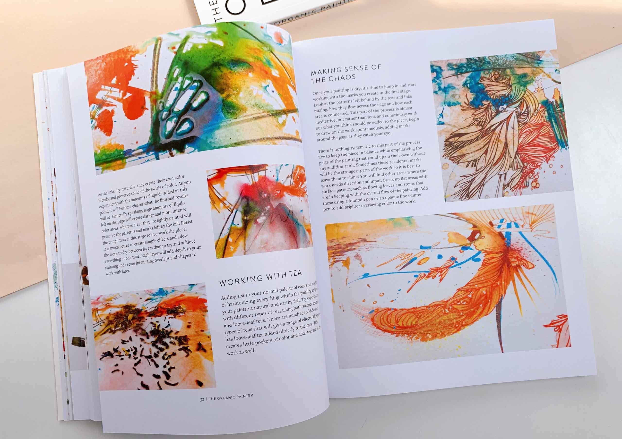 The Organic Painter : Learn to paint with tea, coffee, embroidery, flame, and more