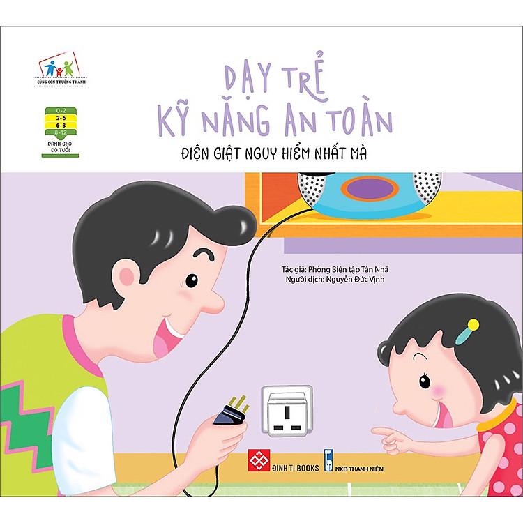Sách Dạy Trẻ Kỹ Năng An Toàn