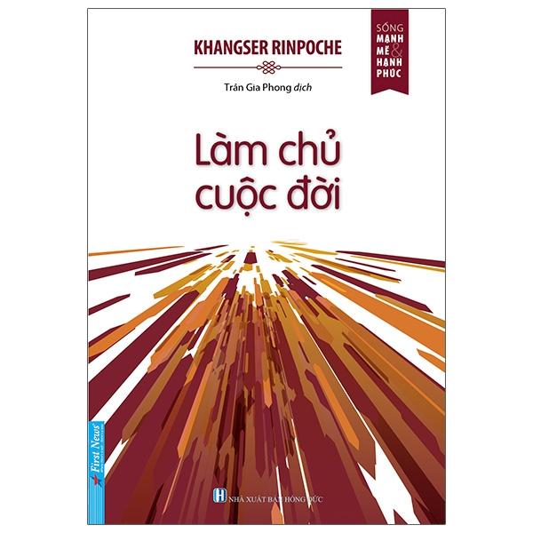 Sách Làm Chủ Cuộc Đời Tái Bản 2020