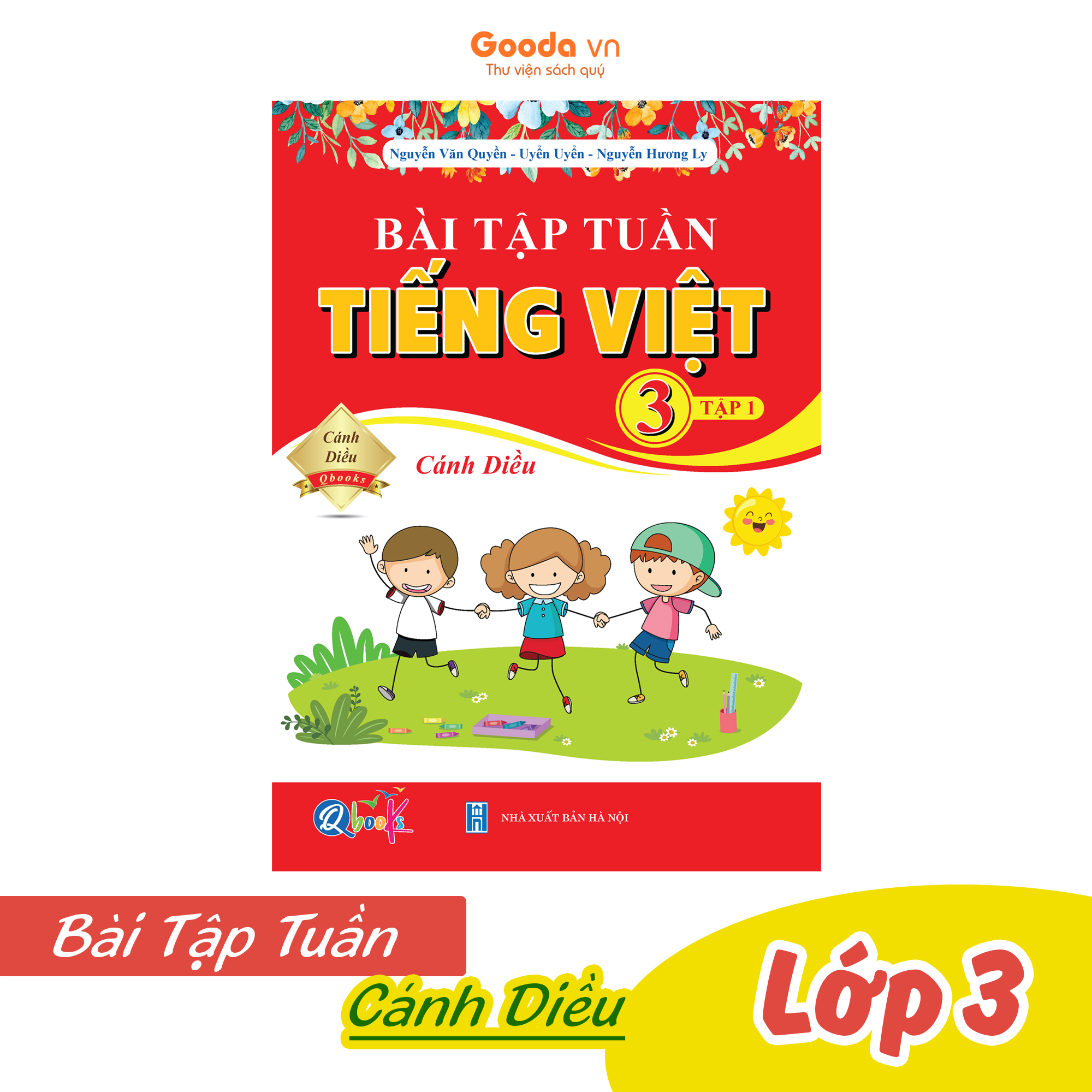 Bài Tập Tuần Tiếng Việt Lớp 3 - Cánh Diều - Học kì 1